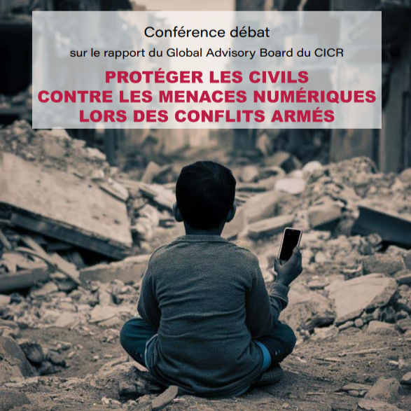 Conférence sur les défis numériques dans les conflits armés